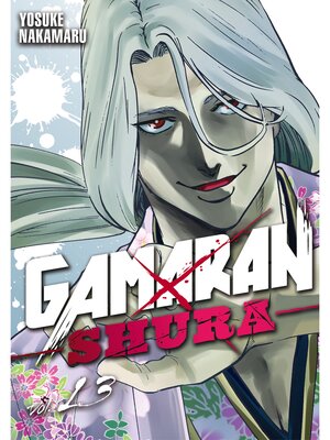 cover image of Gamaran: Shura, Volume 13